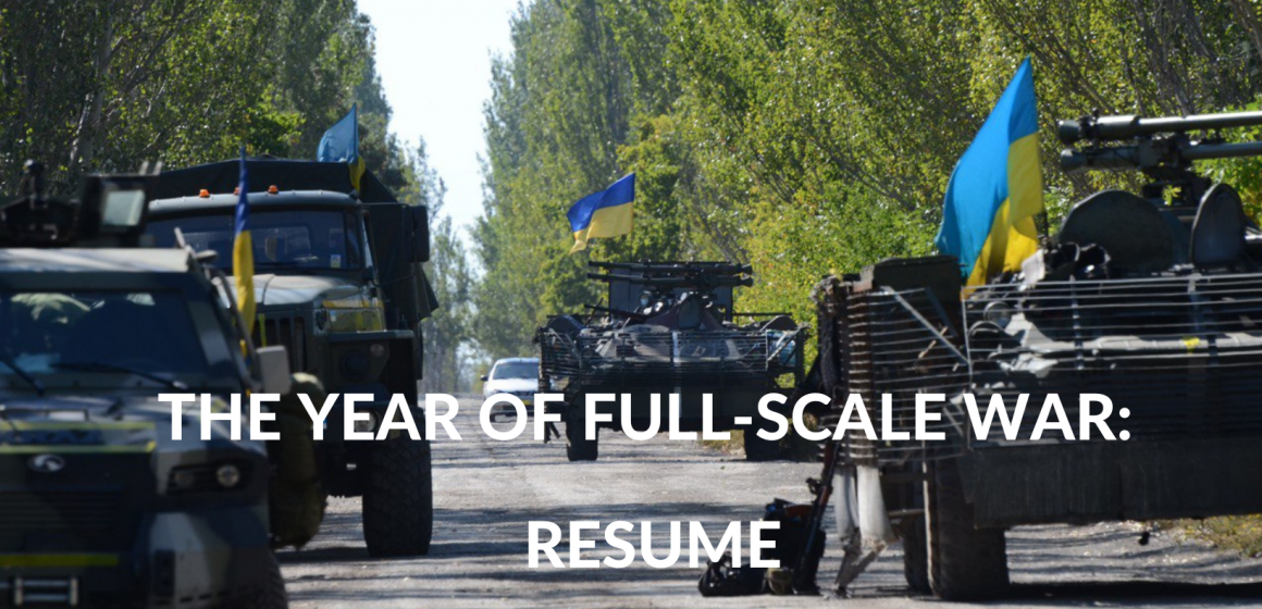 THE YEAR OF FULL-SCALE WAR: RESUME