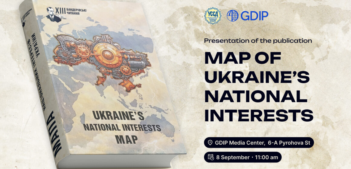 Map of Ukraine’s National Interests Map of Ukraine’s National Interests