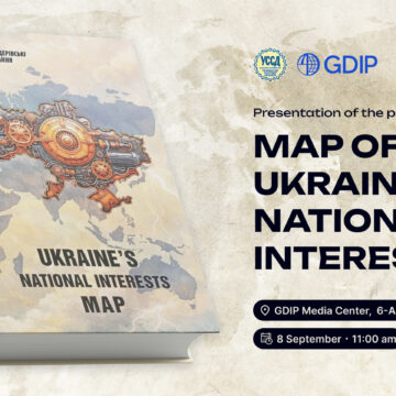 Map of Ukraine’s National Interests Map of Ukraine’s National Interests